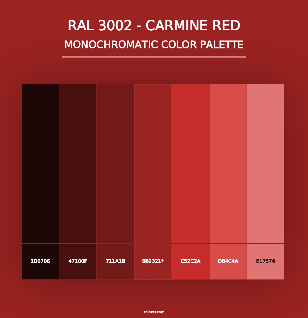 RAL 3002 - Carmine Red - Monochromatic Color Palette