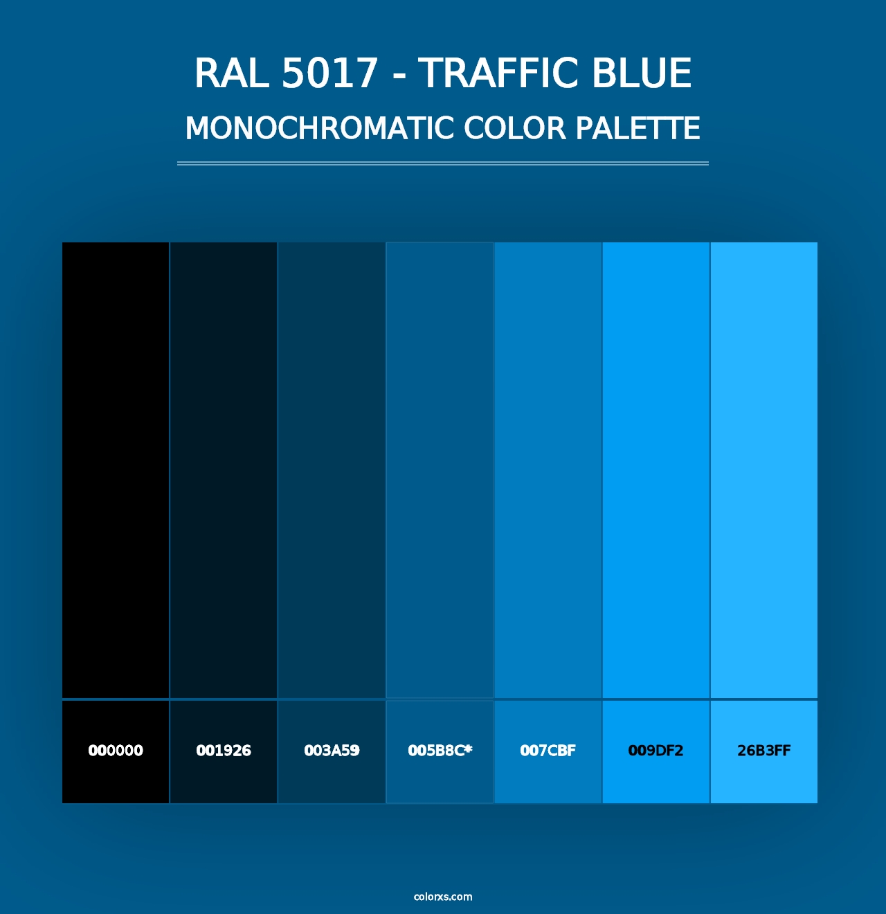 RAL 5017 - Traffic Blue - Monochromatic Color Palette