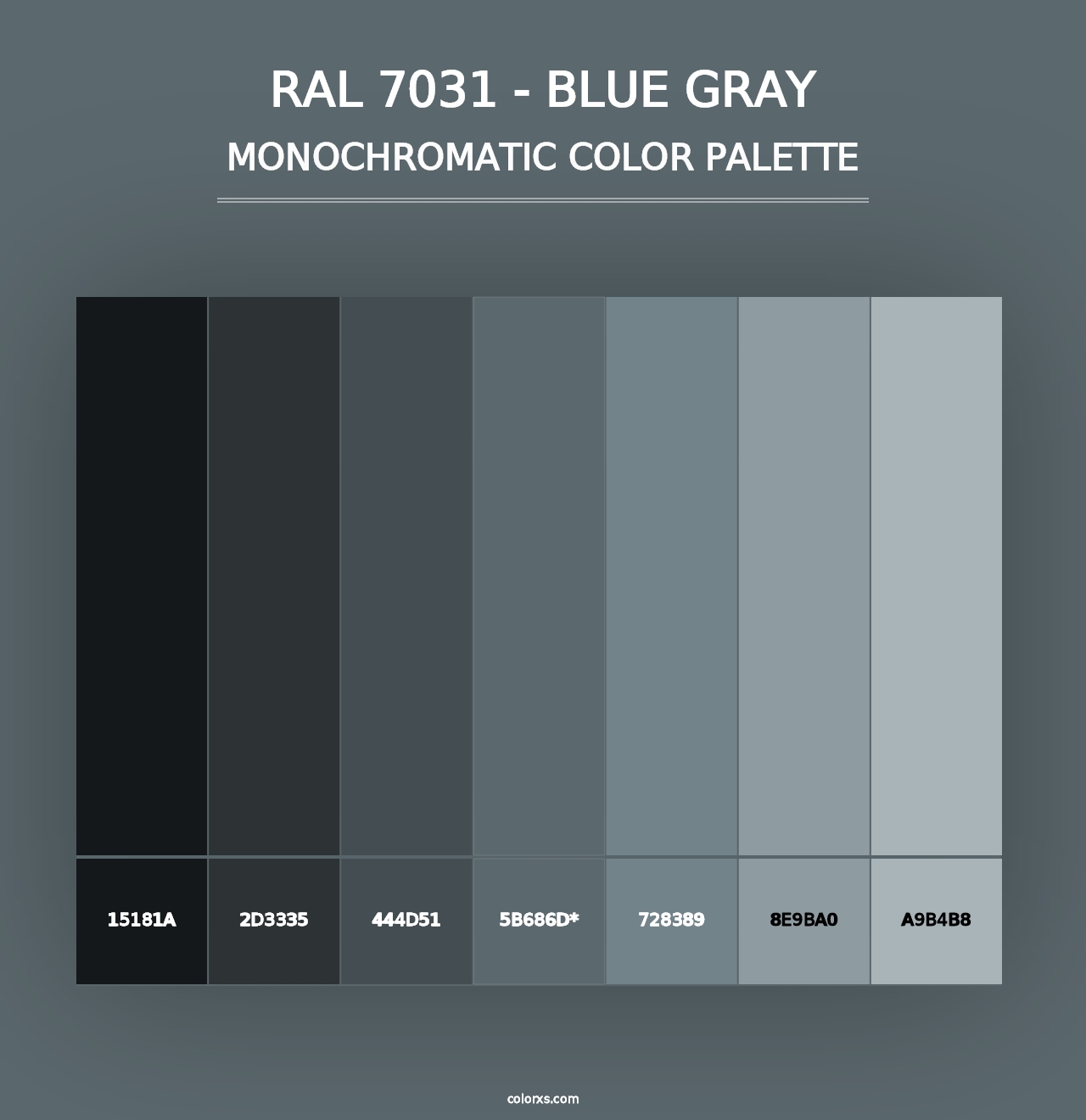 RAL 7031 - Blue Gray - Monochromatic Color Palette