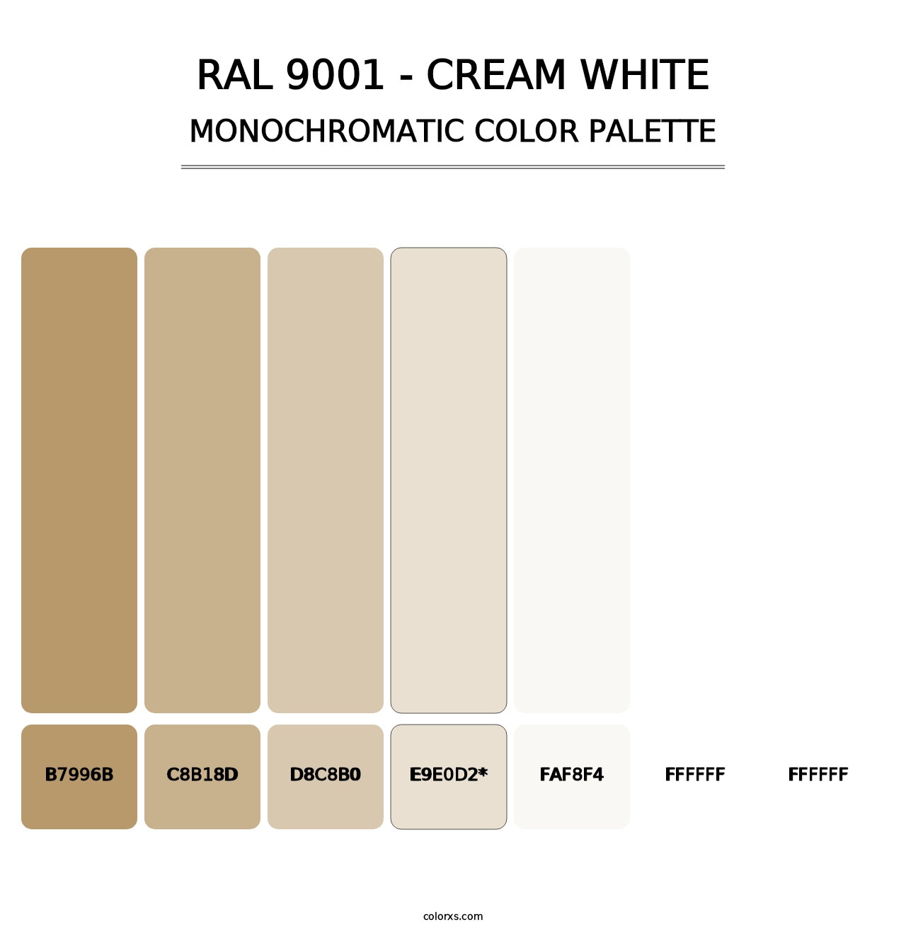 RAL 9001 - Cream White - Monochromatic Color Palette