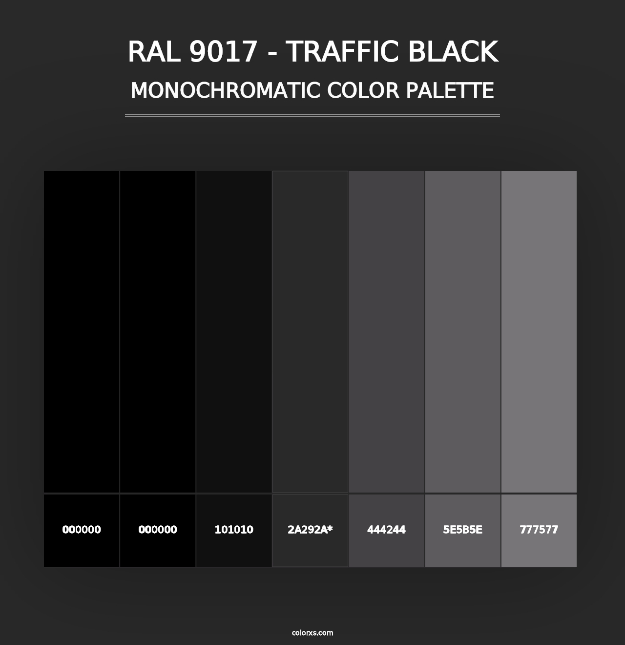 RAL 9017 - Traffic Black - Monochromatic Color Palette