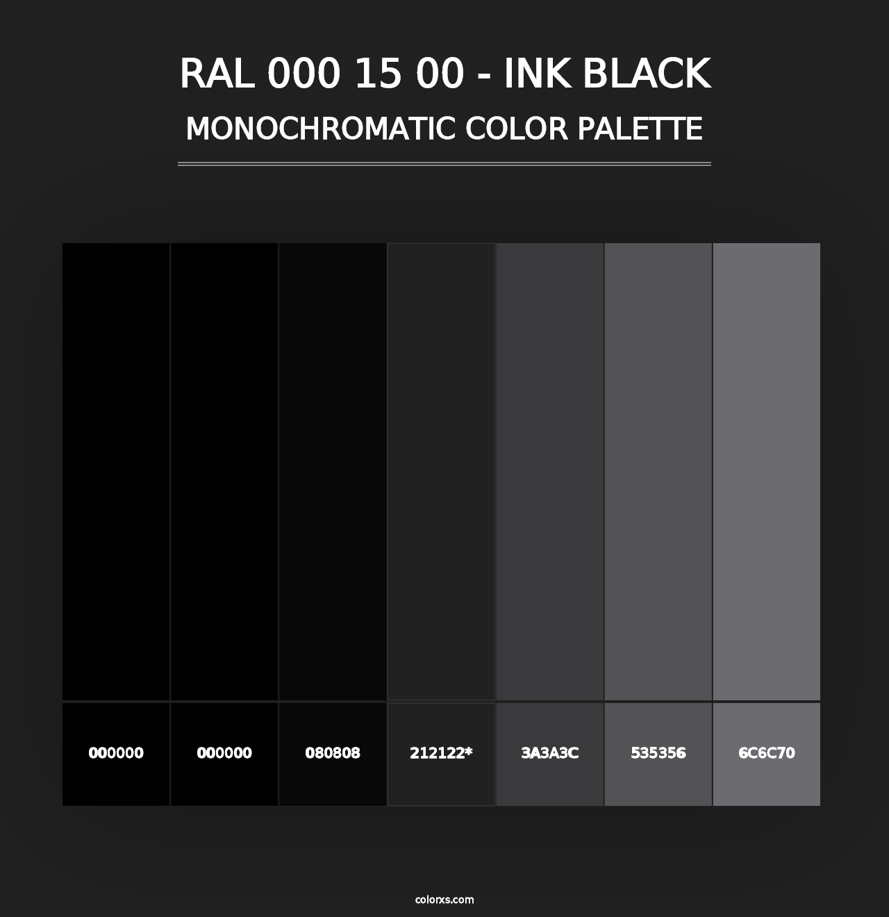 RAL 000 15 00 - Ink Black - Monochromatic Color Palette