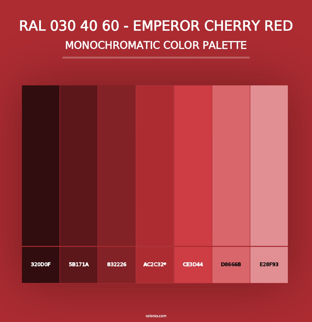 RAL 030 40 60 - Emperor Cherry Red - Monochromatic Color Palette