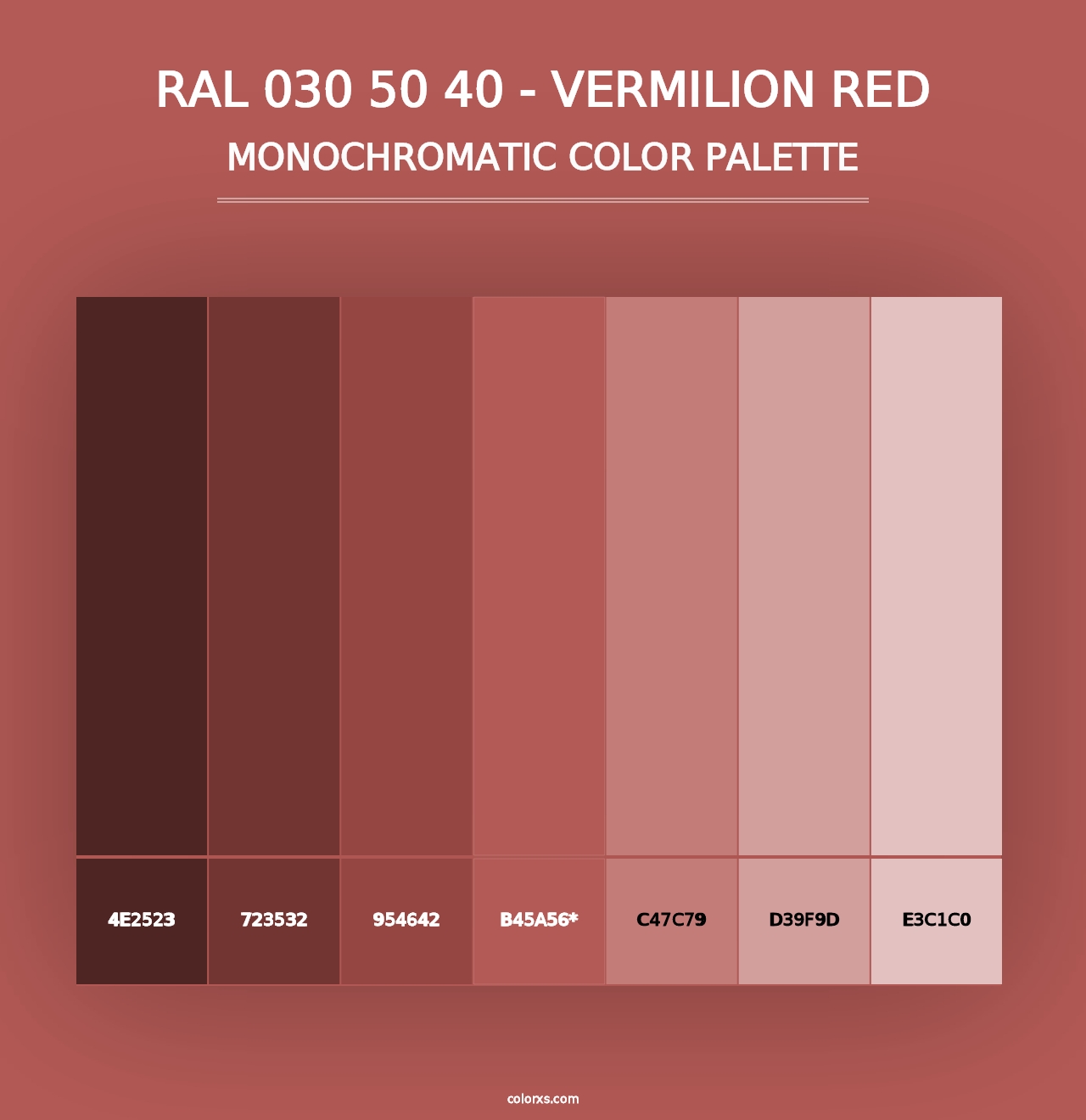 RAL 030 50 40 - Vermilion Red - Monochromatic Color Palette