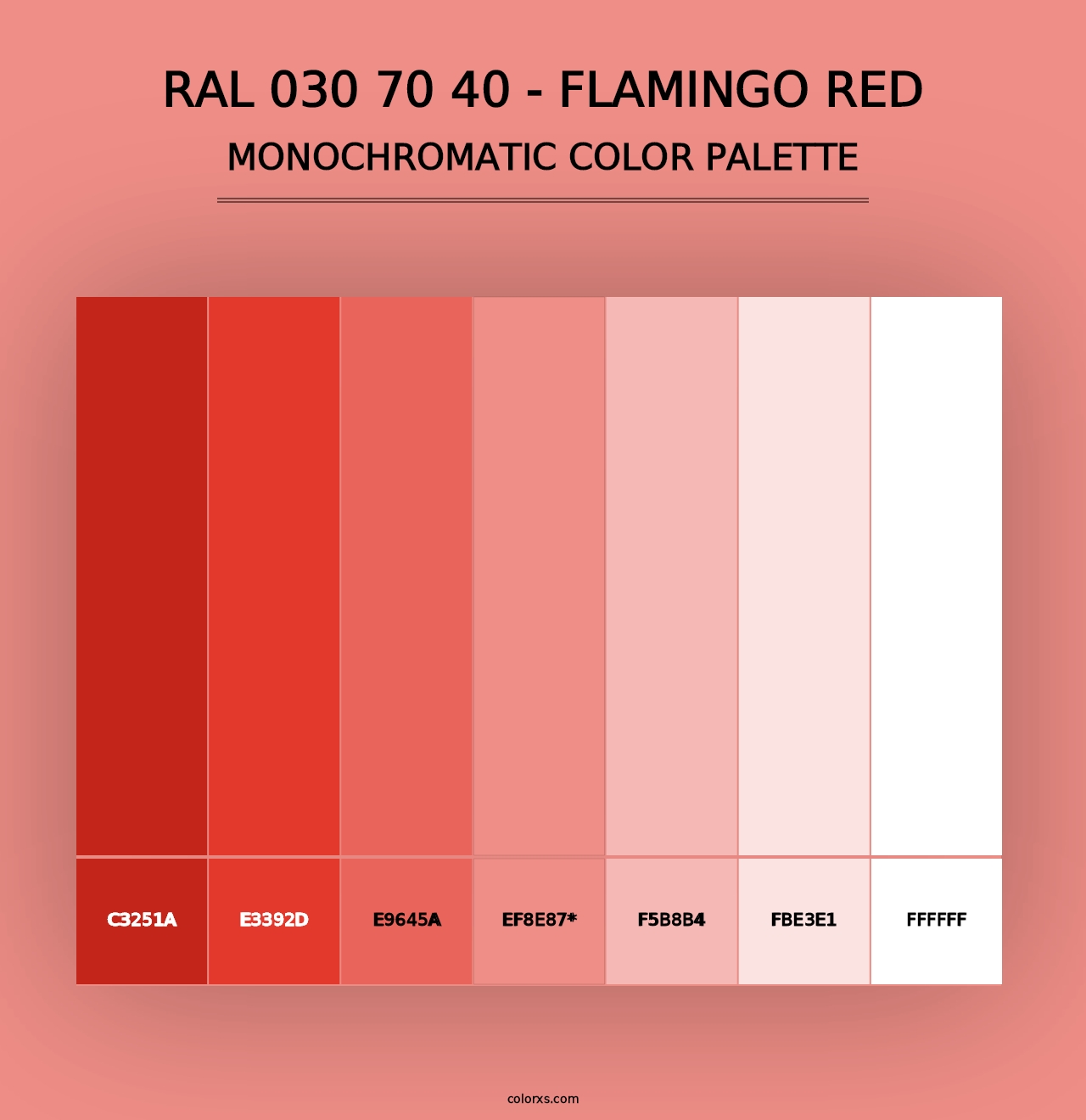 RAL 030 70 40 - Flamingo Red - Monochromatic Color Palette