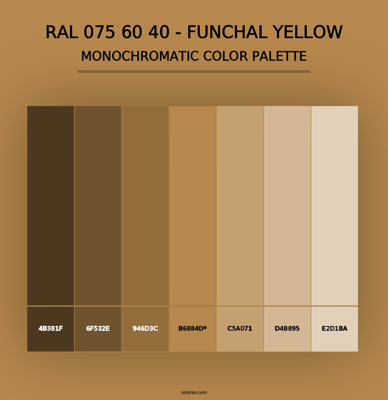 RAL 075 60 40 - Funchal Yellow - Monochromatic Color Palette