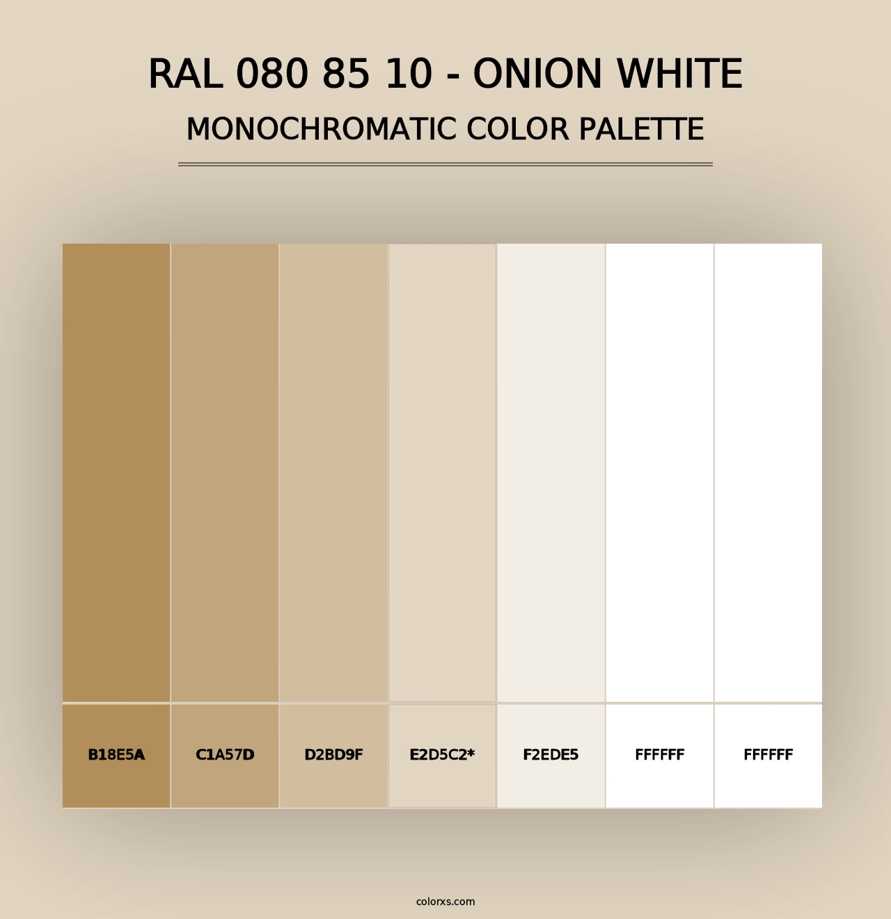 RAL 080 85 10 - Onion White - Monochromatic Color Palette