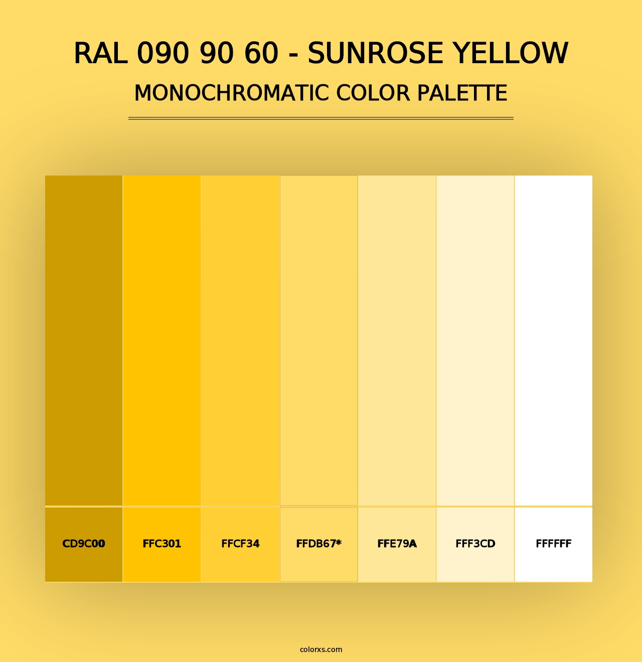 RAL 090 90 60 - Sunrose Yellow - Monochromatic Color Palette