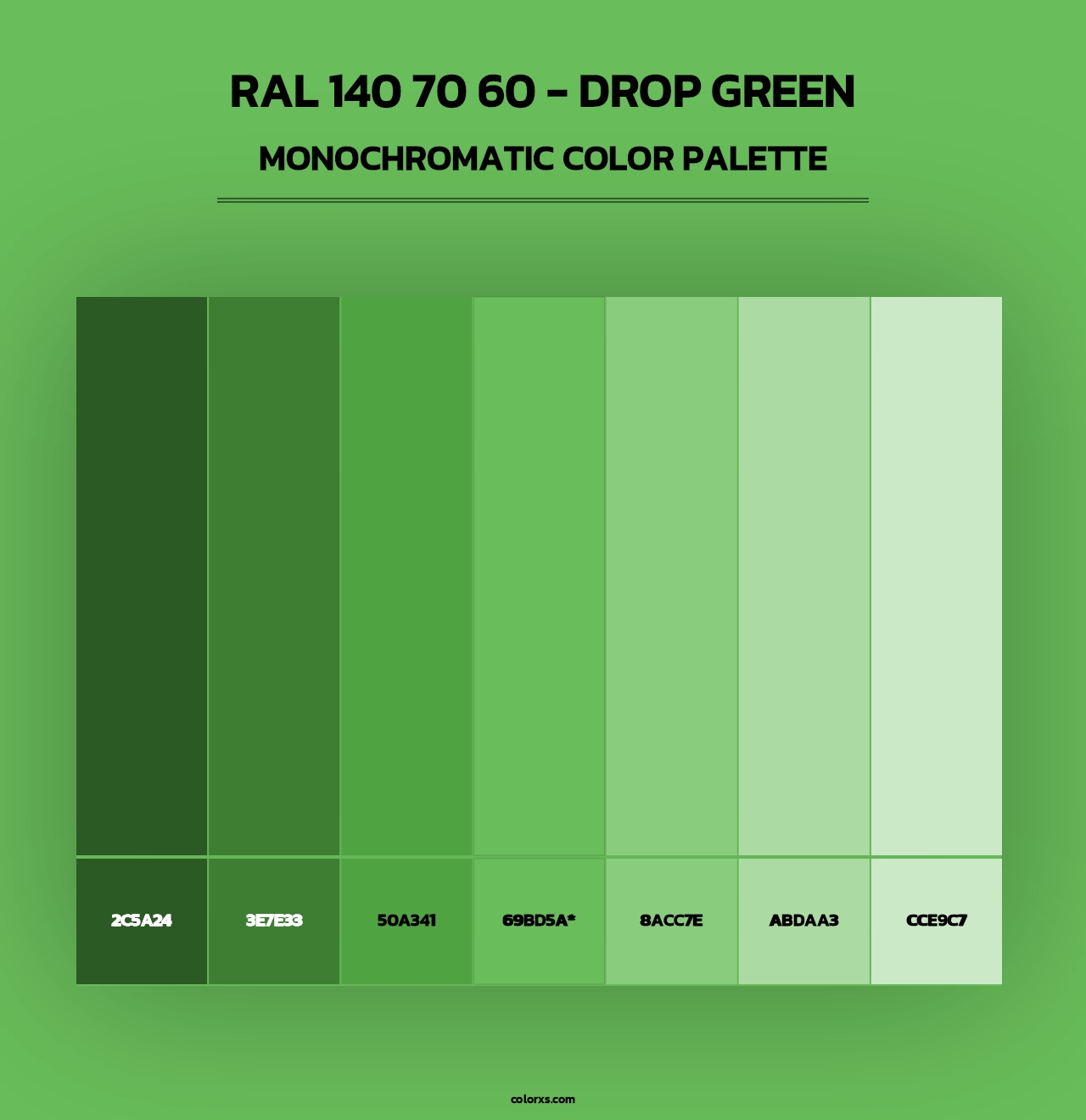 RAL 140 70 60 - Drop Green - Monochromatic Color Palette