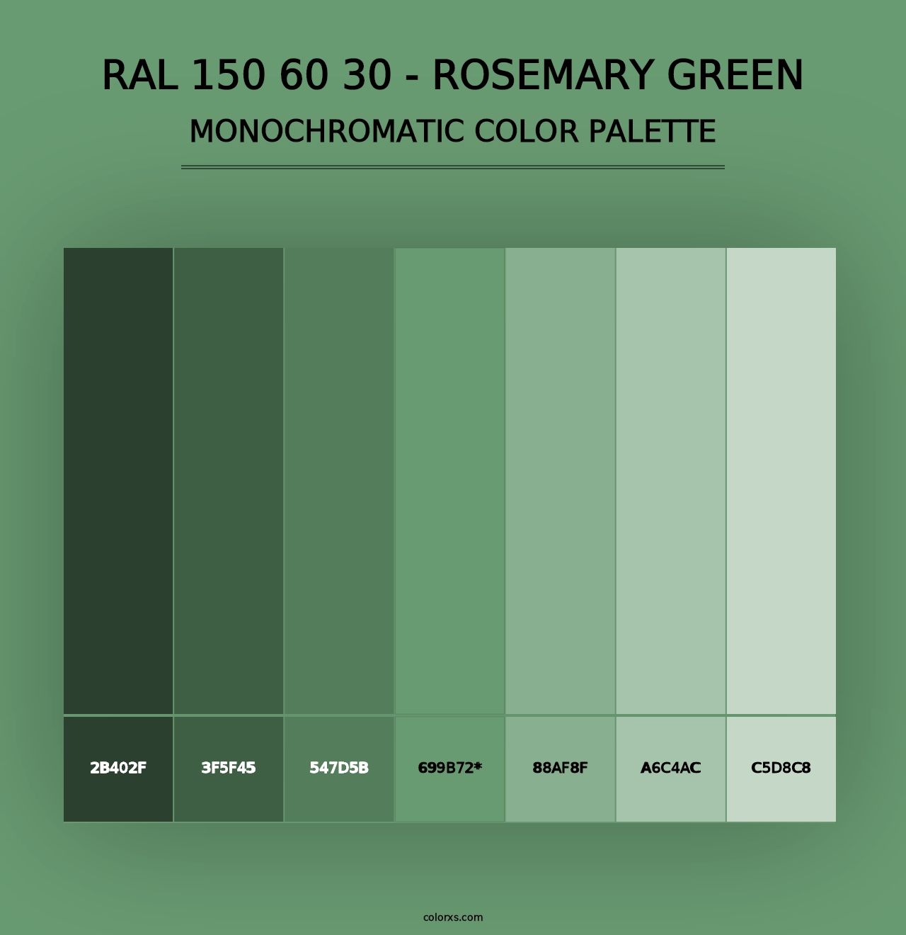 RAL 150 60 30 - Rosemary Green - Monochromatic Color Palette