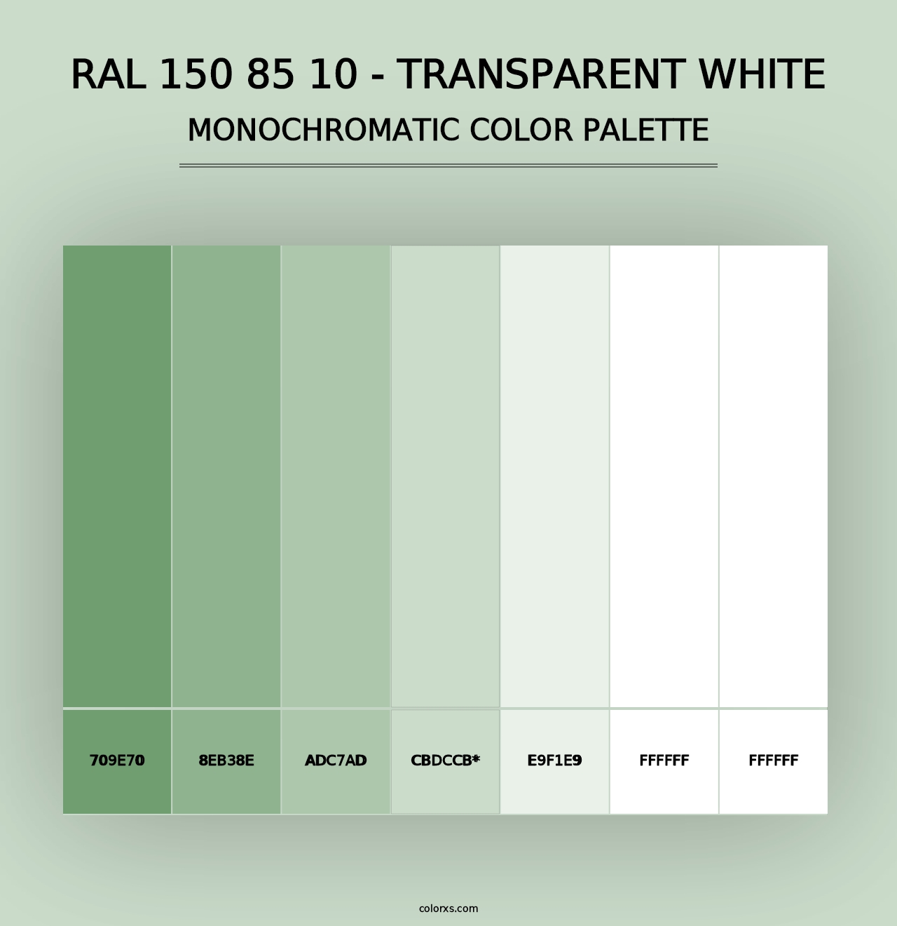 RAL 150 85 10 - Transparent White - Monochromatic Color Palette