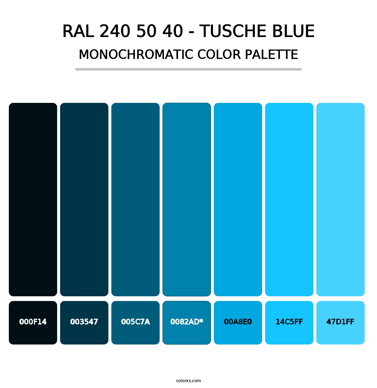 RAL 240 50 40 - Tusche Blue - Monochromatic Color Palette