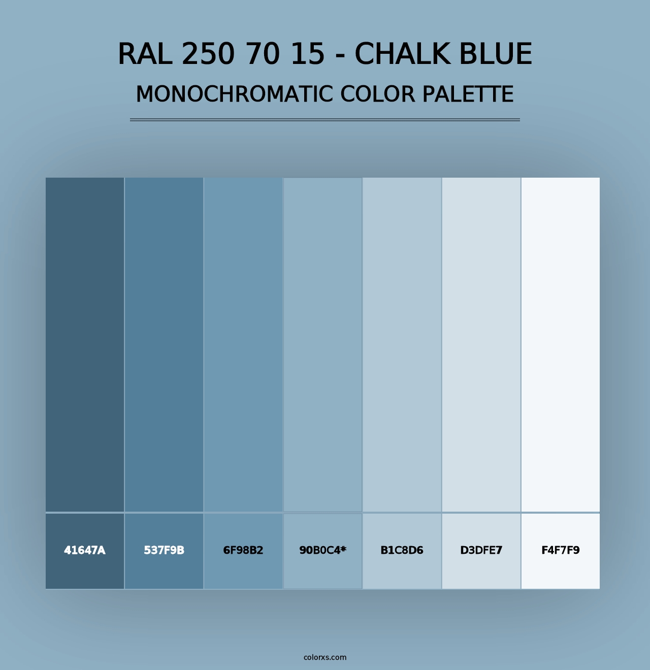 RAL 250 70 15 - Chalk Blue - Monochromatic Color Palette