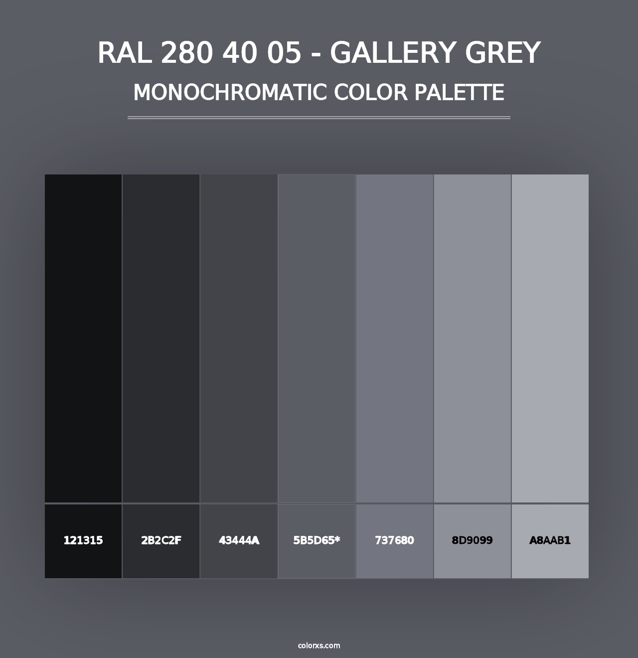 RAL 280 40 05 - Gallery Grey - Monochromatic Color Palette