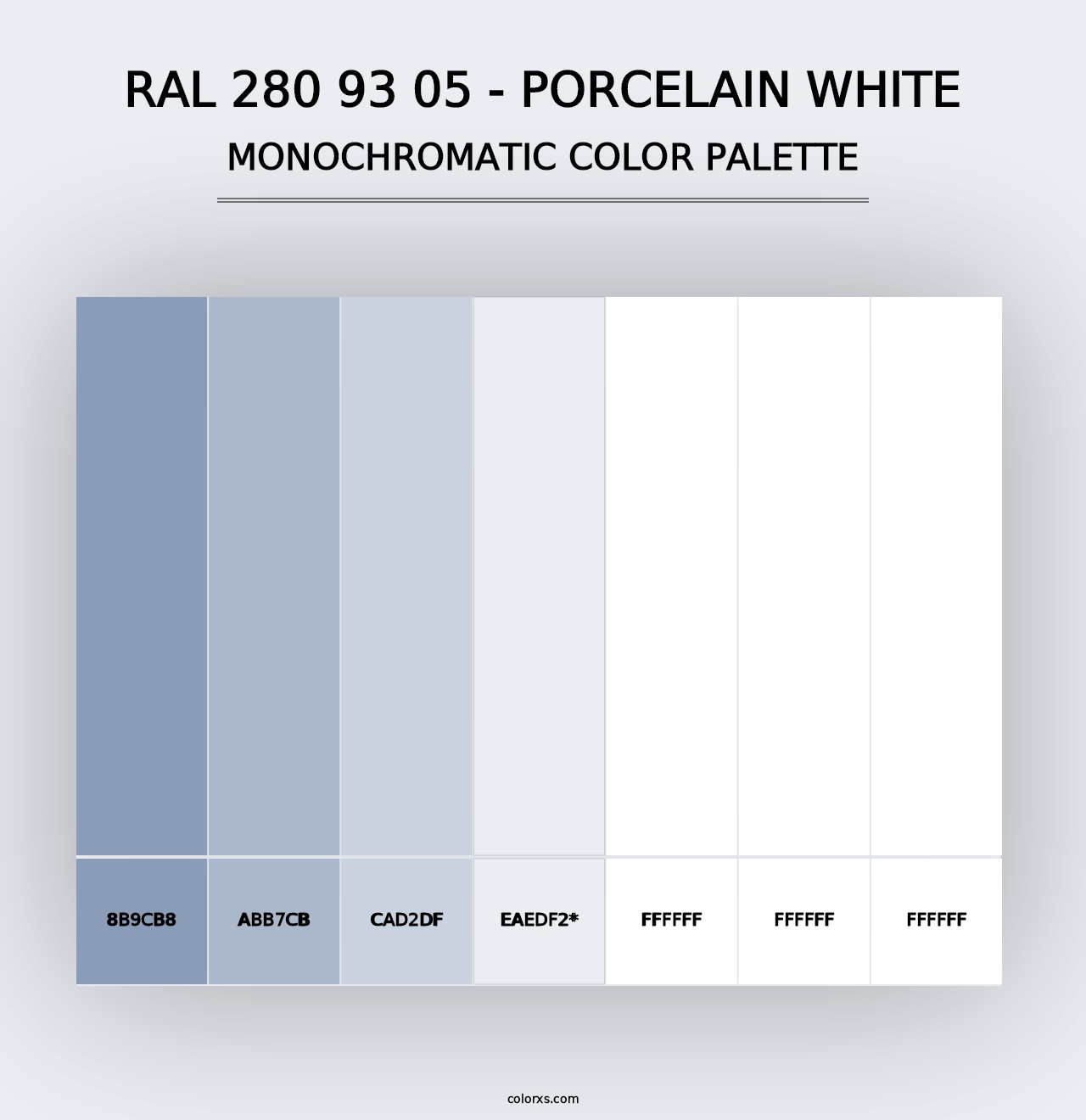 RAL 280 93 05 - Porcelain White - Monochromatic Color Palette