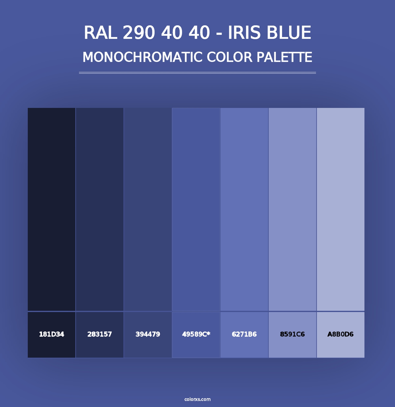 RAL 290 40 40 - Iris Blue - Monochromatic Color Palette