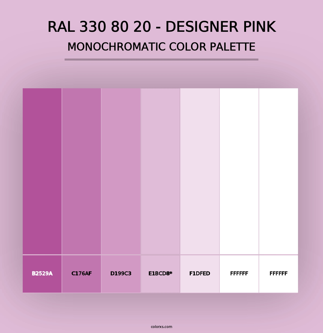 RAL 330 80 20 - Designer Pink - Monochromatic Color Palette