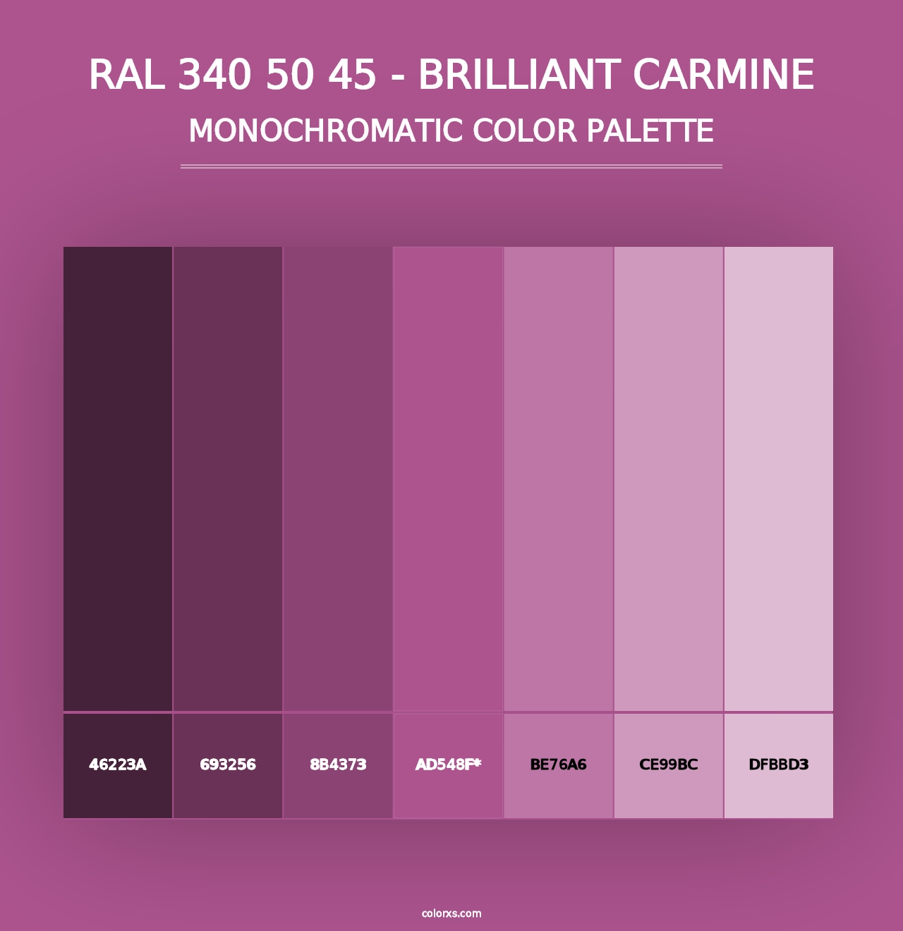 RAL 340 50 45 - Brilliant Carmine - Monochromatic Color Palette