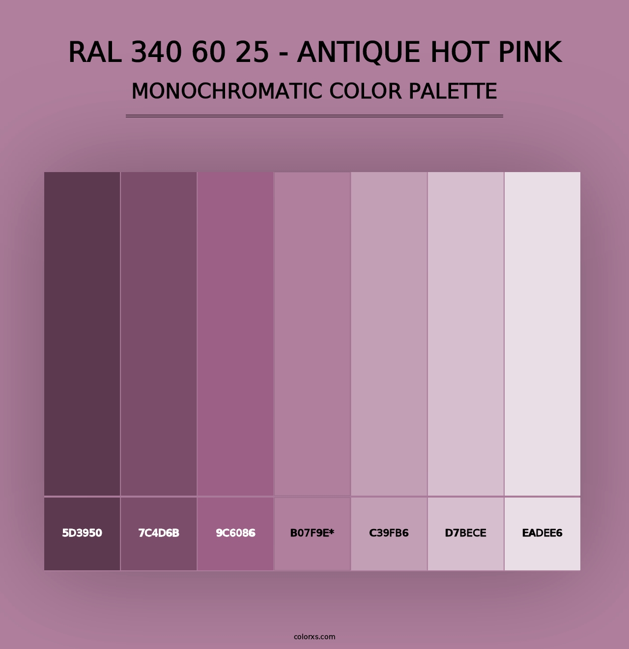 RAL 340 60 25 - Antique Hot Pink - Monochromatic Color Palette