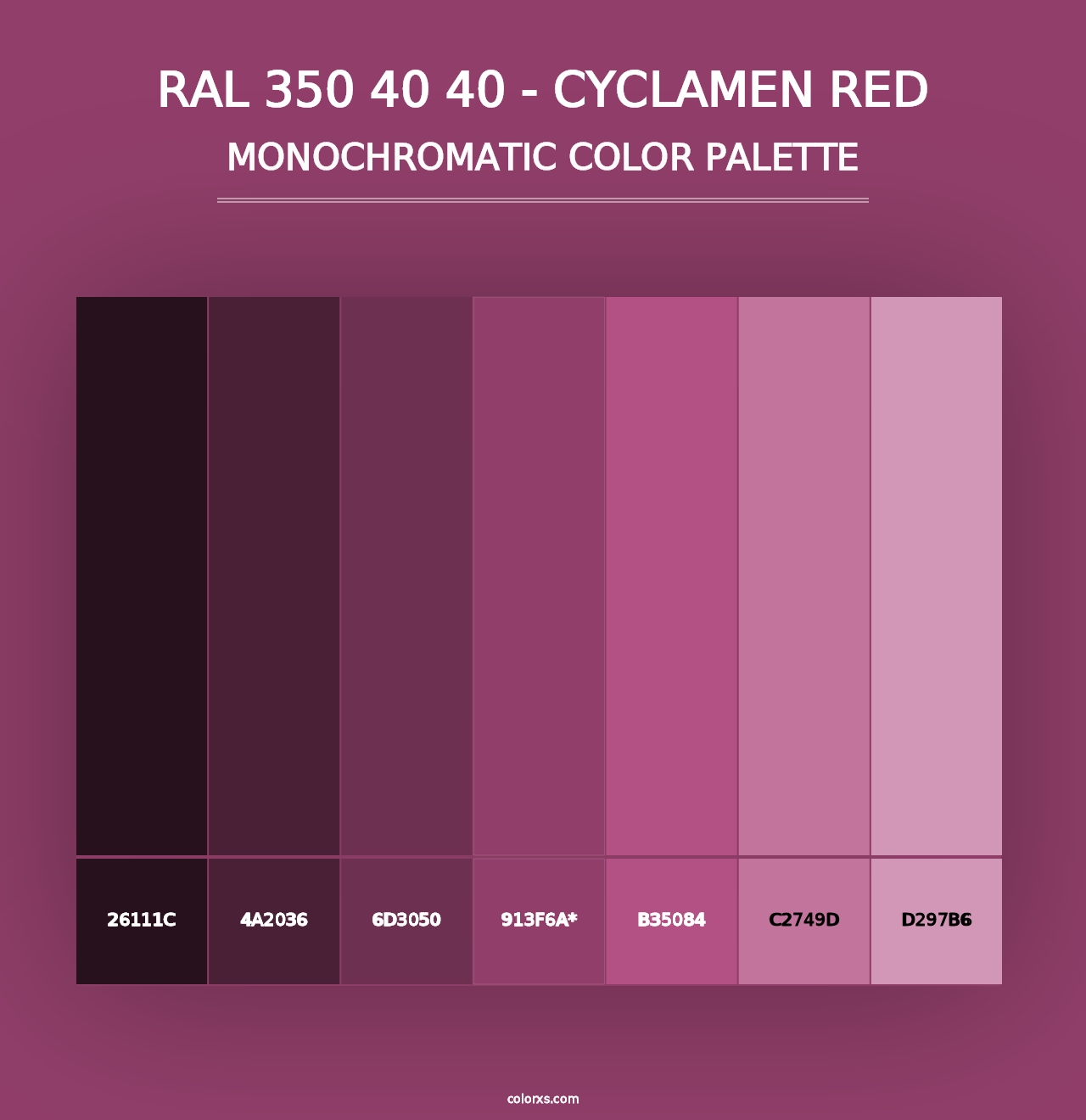 RAL 350 40 40 - Cyclamen Red - Monochromatic Color Palette