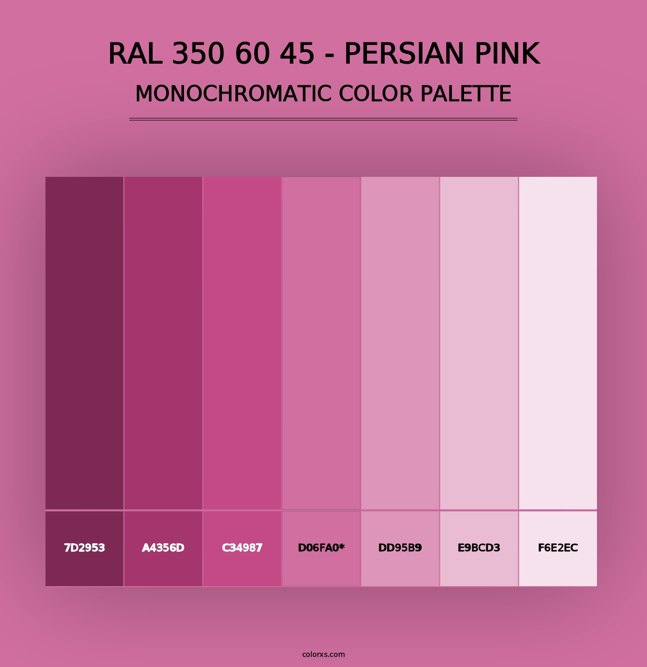 RAL 350 60 45 - Persian Pink - Monochromatic Color Palette