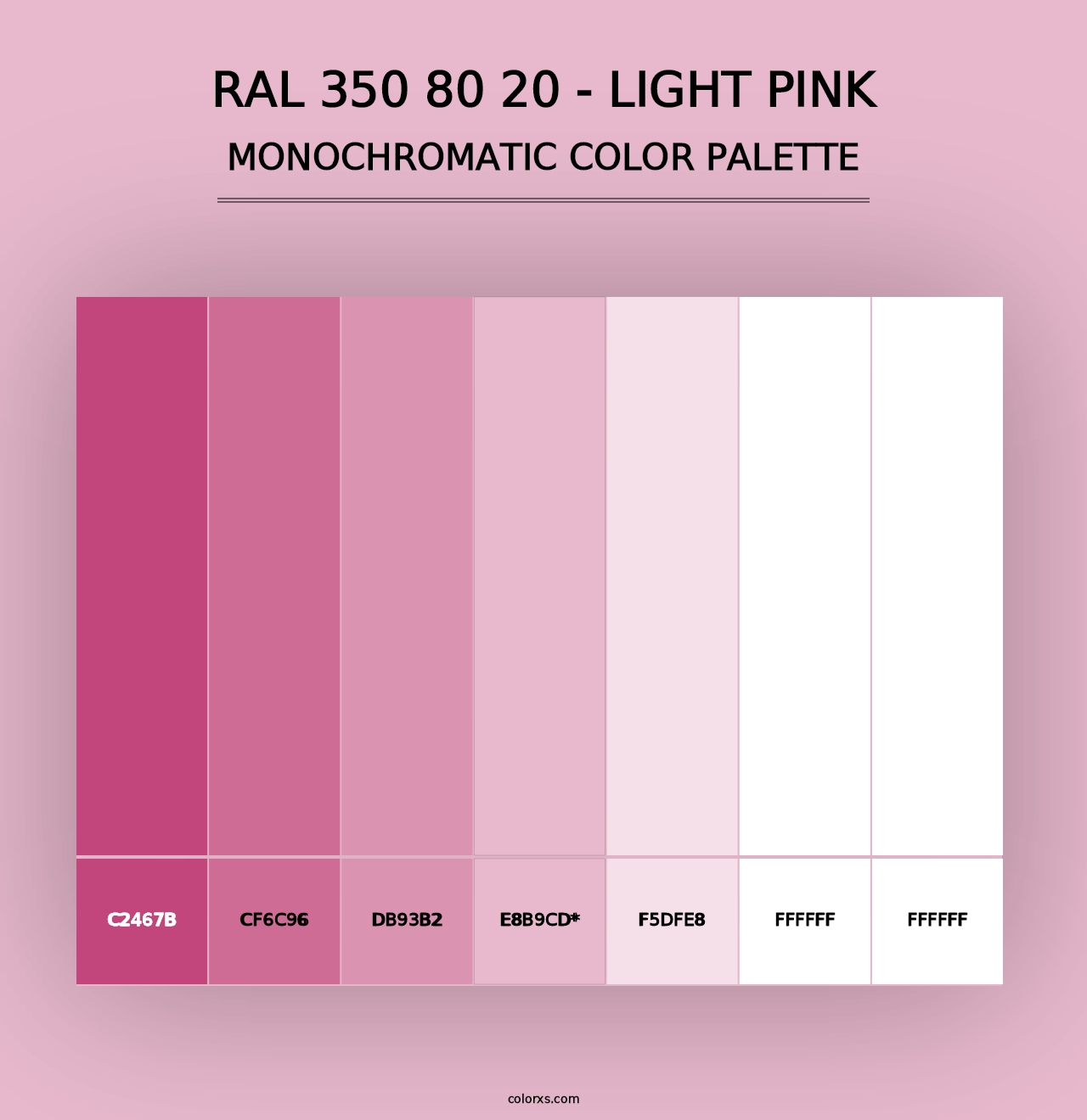 RAL 350 80 20 - Light Pink - Monochromatic Color Palette