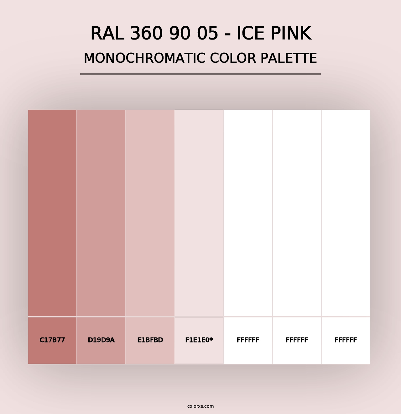 RAL 360 90 05 - Ice Pink - Monochromatic Color Palette