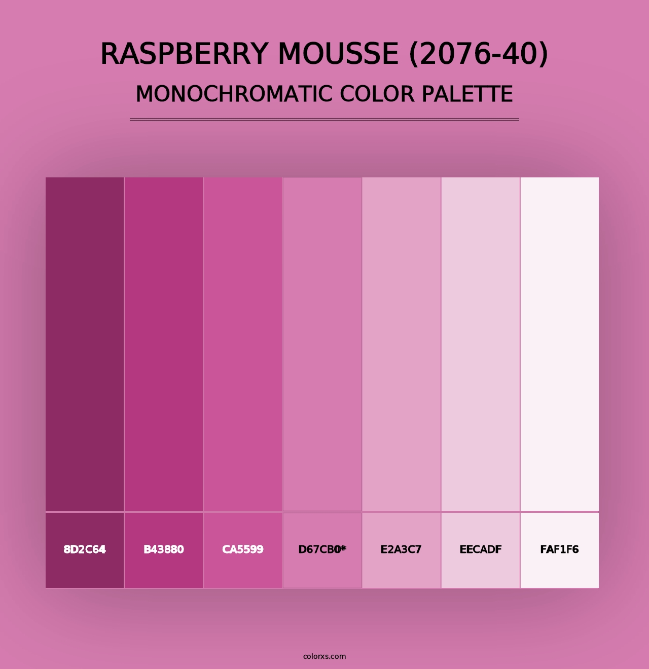 Raspberry Mousse (2076-40) - Monochromatic Color Palette