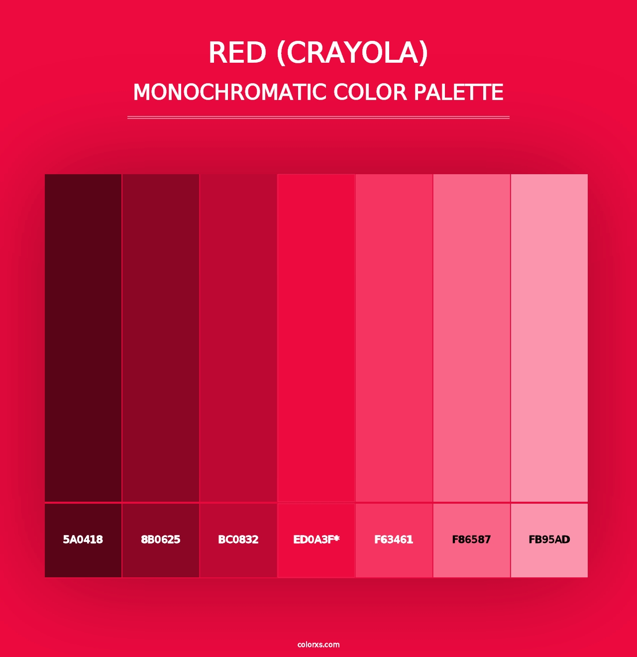 Red (Crayola) - Monochromatic Color Palette