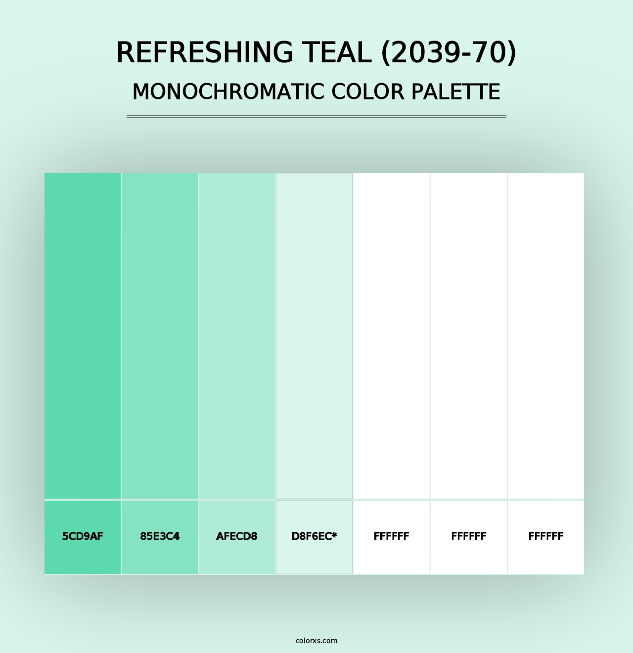 Refreshing Teal (2039-70) - Monochromatic Color Palette