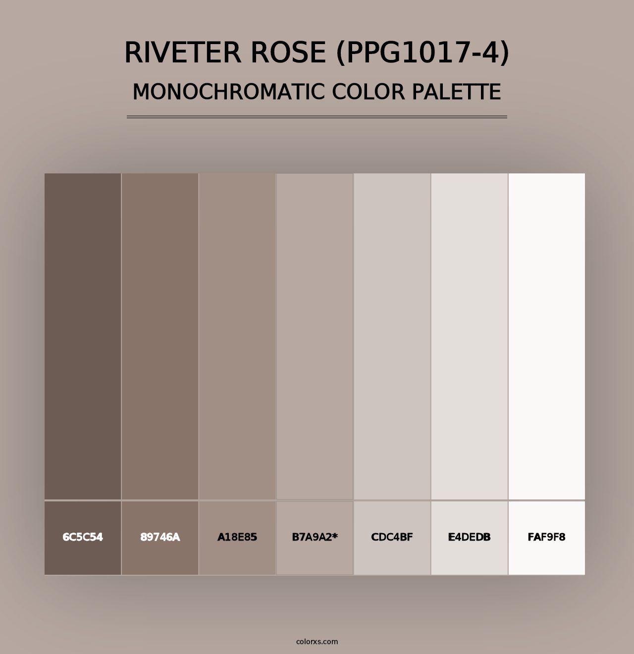 Riveter Rose (PPG1017-4) - Monochromatic Color Palette