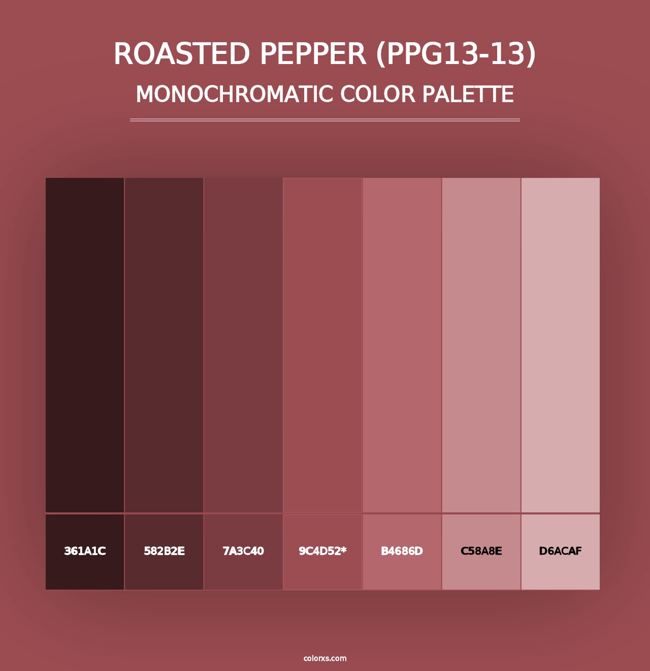 Roasted Pepper (PPG13-13) - Monochromatic Color Palette