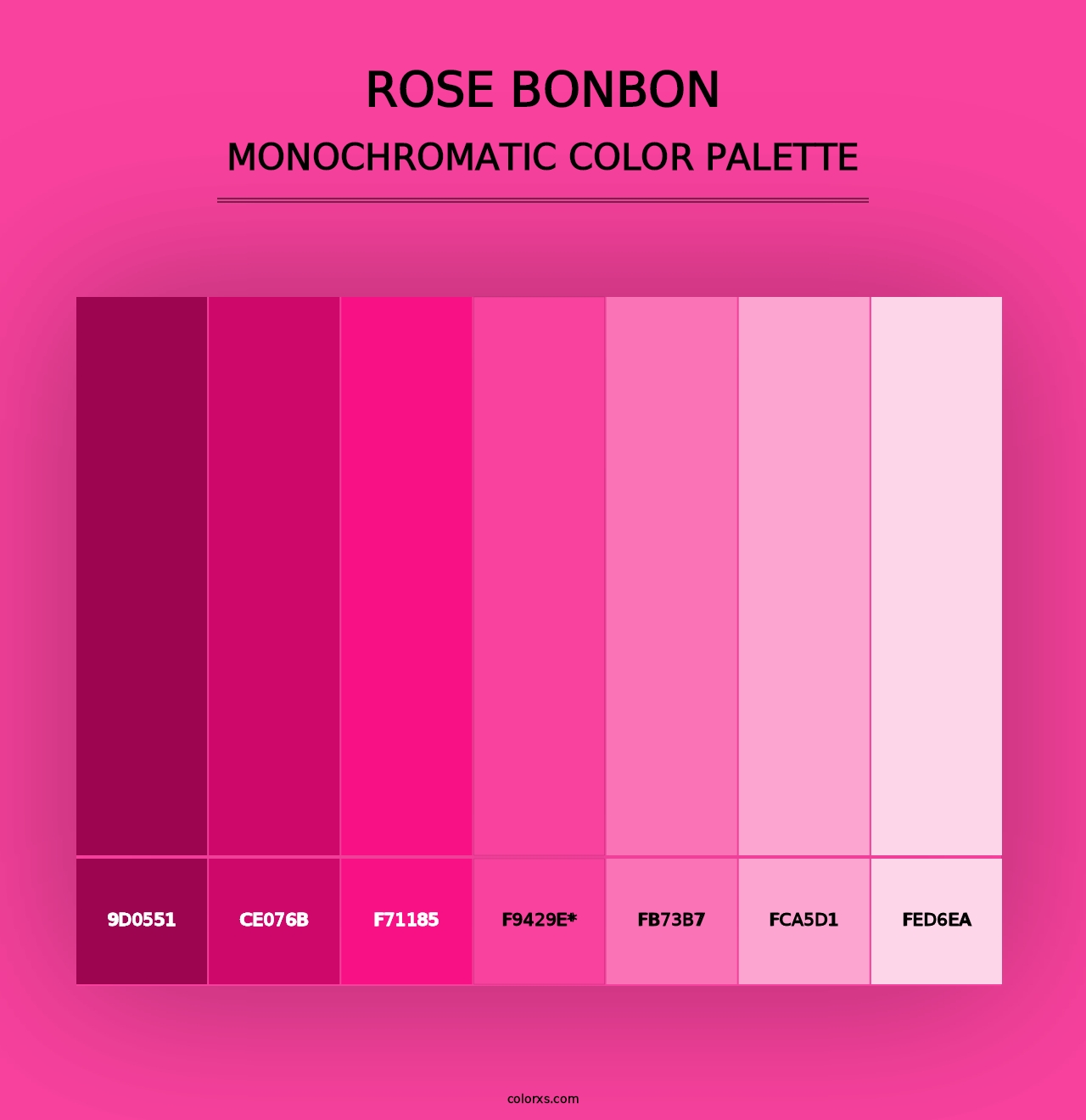 Rose Bonbon - Monochromatic Color Palette