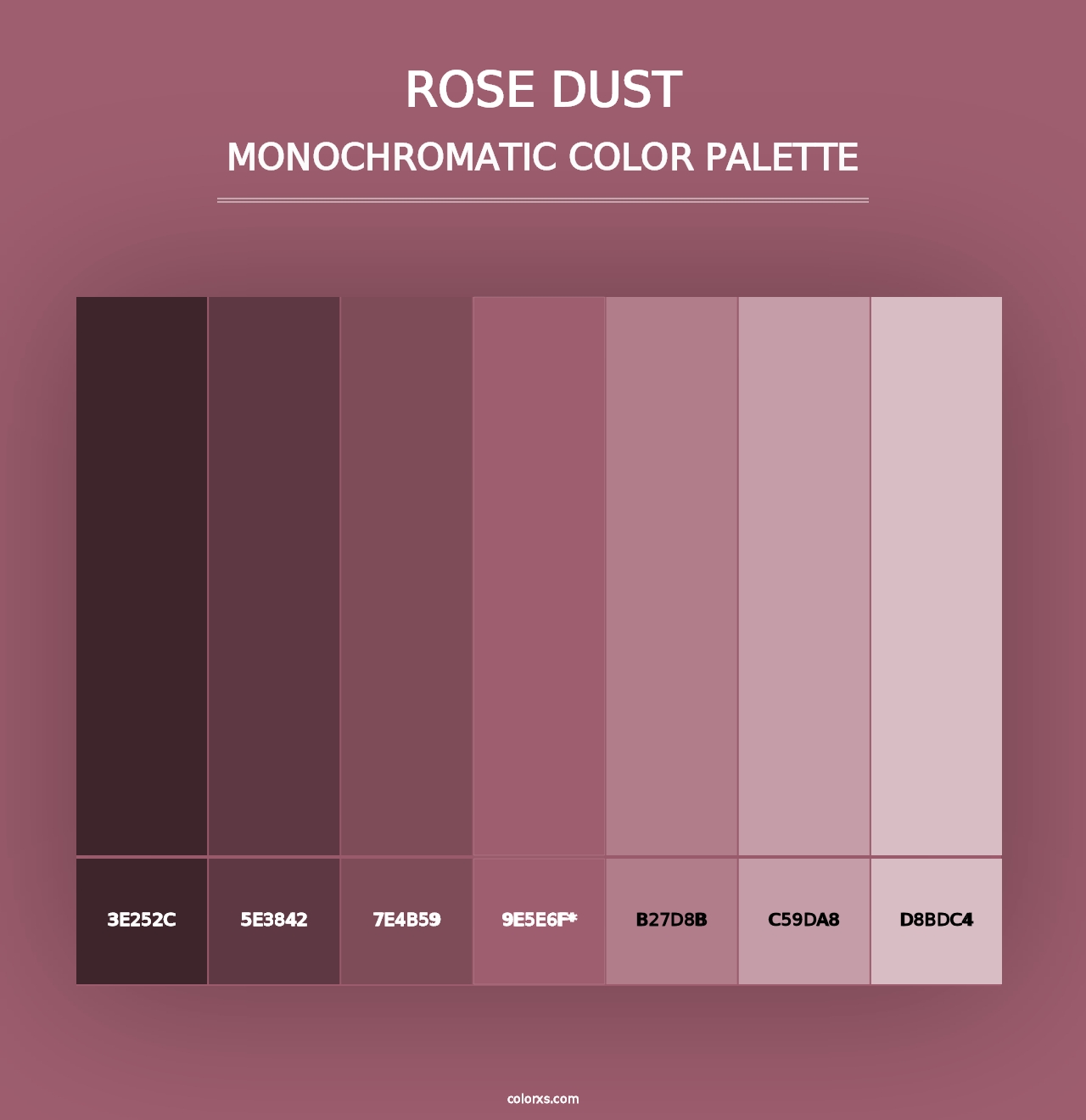 Rose Dust - Monochromatic Color Palette