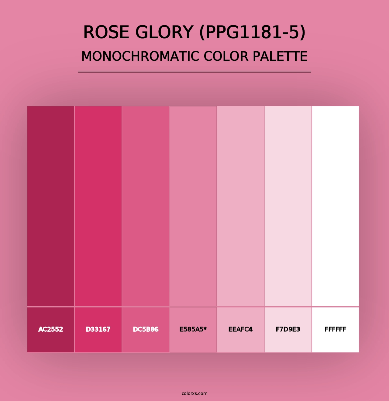 Rose Glory (PPG1181-5) - Monochromatic Color Palette