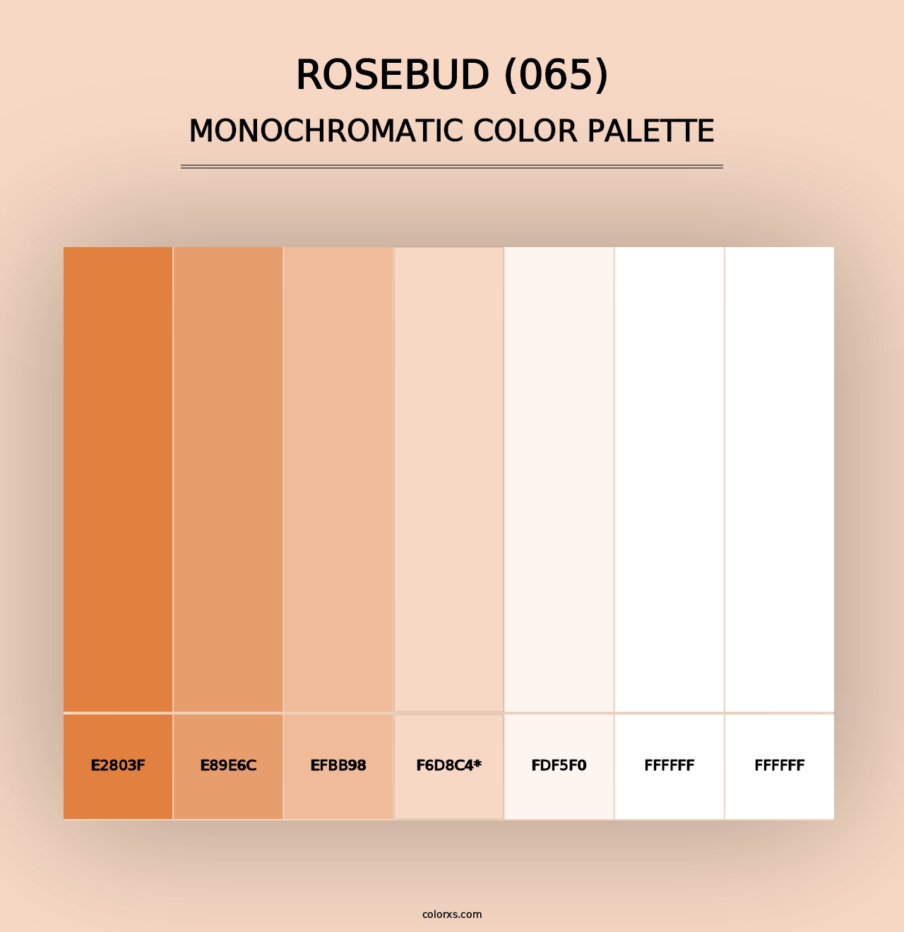 Rosebud (065) - Monochromatic Color Palette