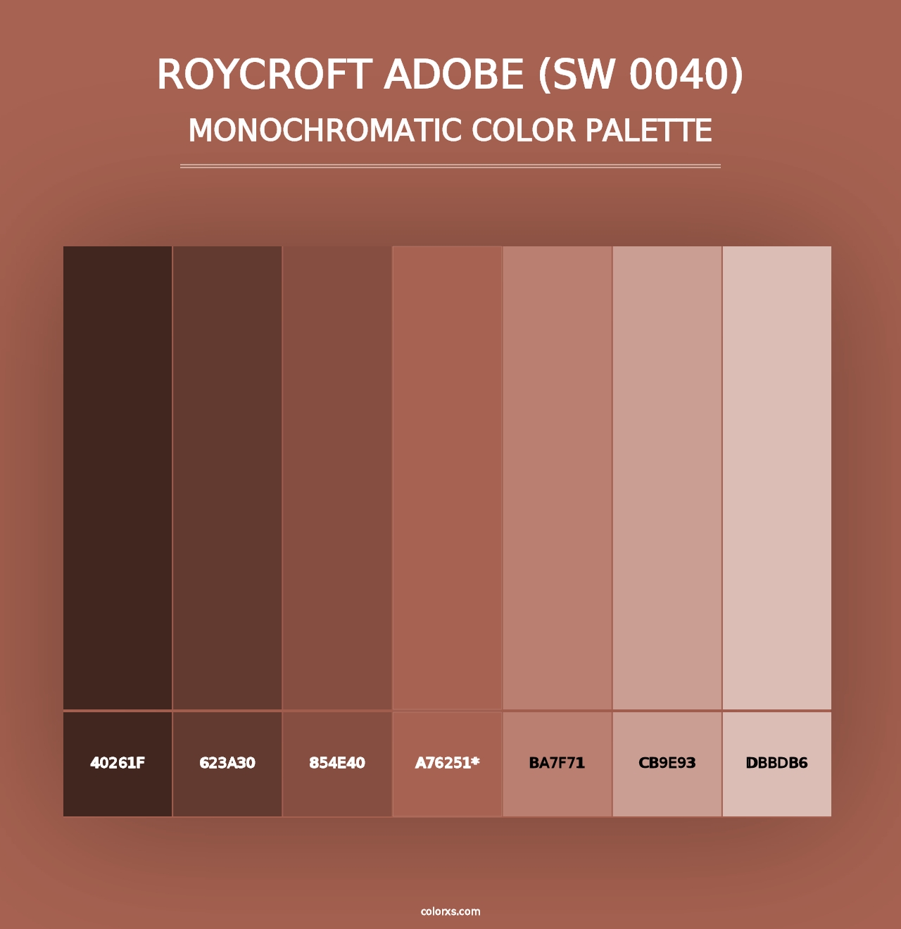 Roycroft Adobe (SW 0040) - Monochromatic Color Palette