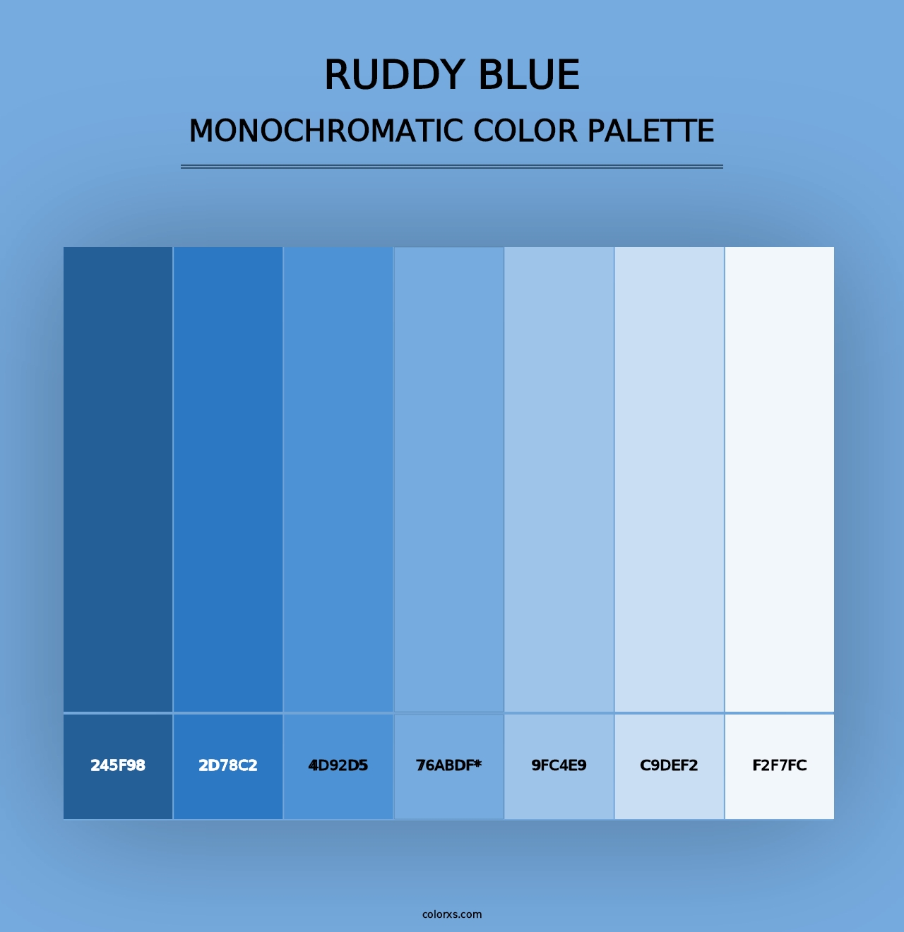 Ruddy Blue - Monochromatic Color Palette