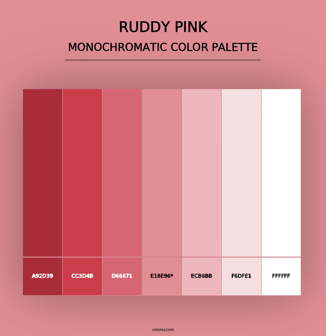 Ruddy Pink - Monochromatic Color Palette