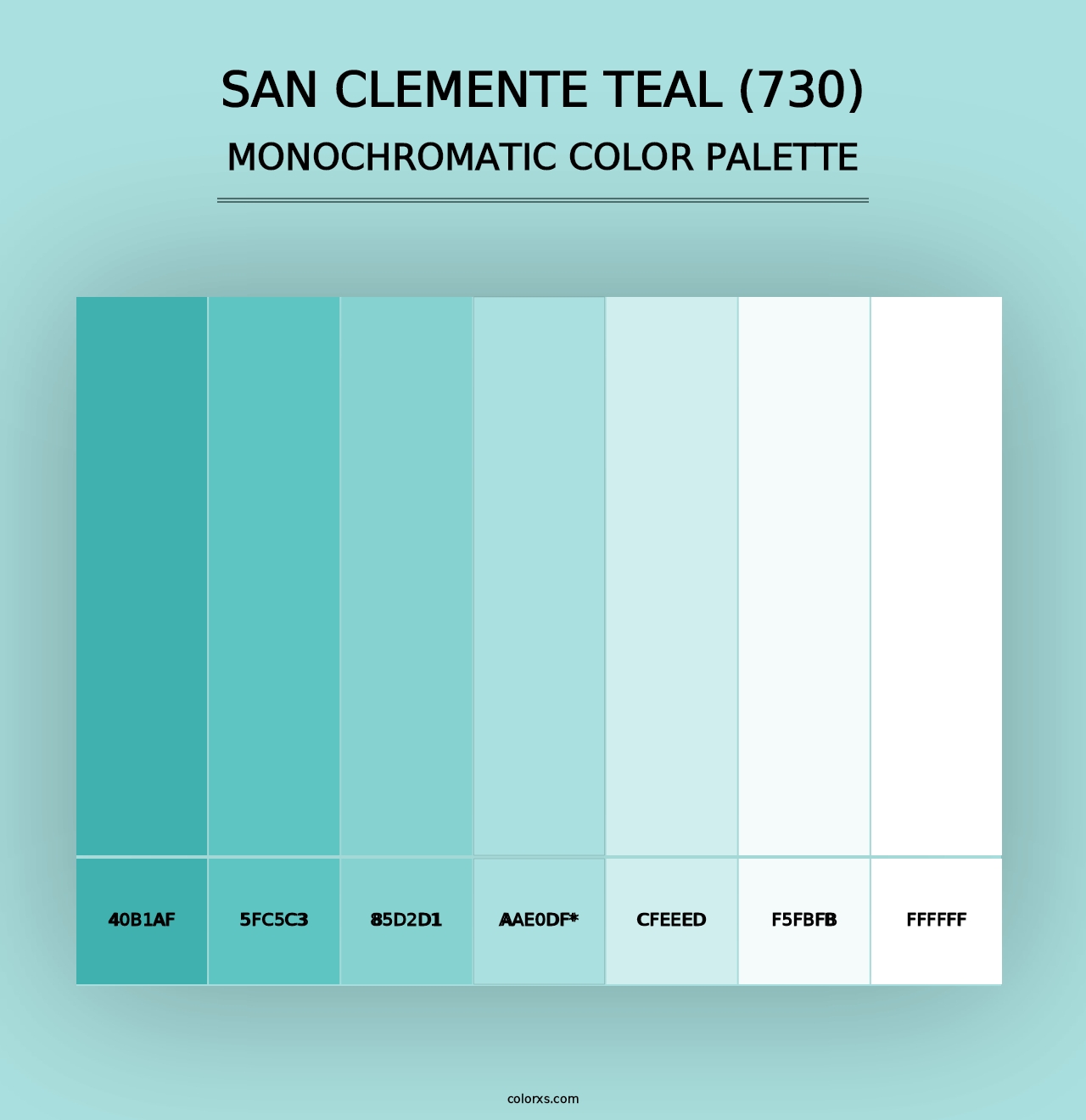 San Clemente Teal (730) - Monochromatic Color Palette