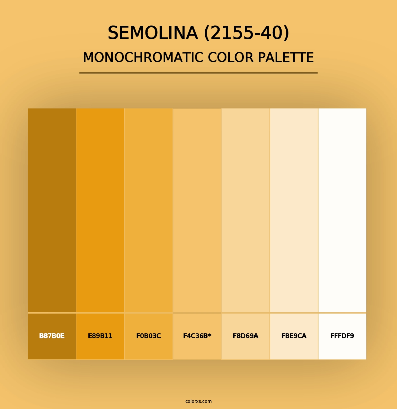 Semolina (2155-40) - Monochromatic Color Palette