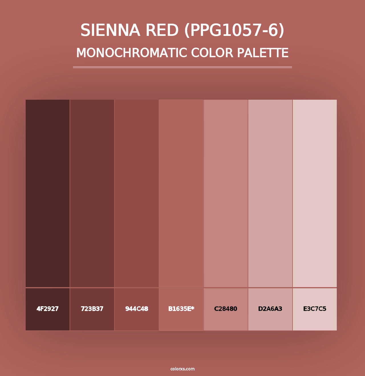 Sienna Red (PPG1057-6) - Monochromatic Color Palette