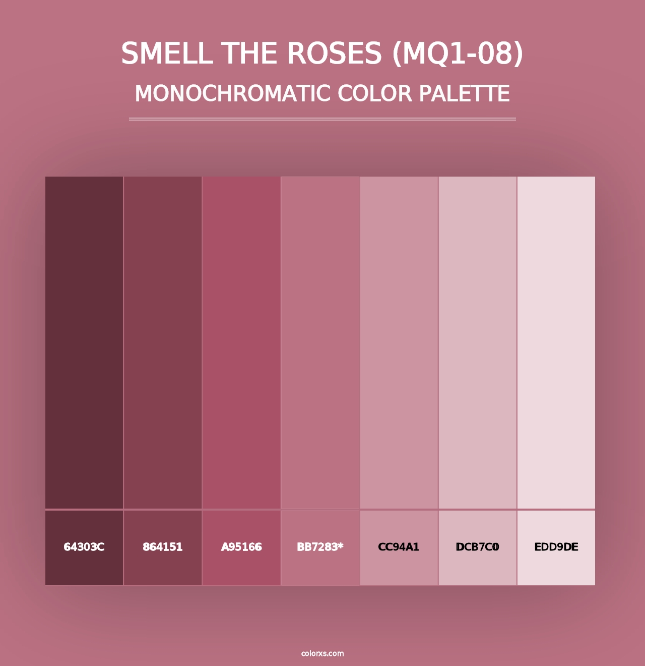 Smell The Roses (MQ1-08) - Monochromatic Color Palette