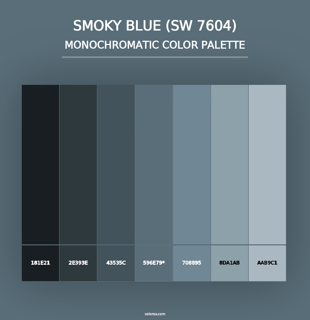 Smoky Blue (SW 7604) - Monochromatic Color Palette