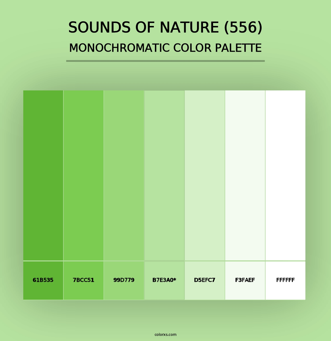 Sounds of Nature (556) - Monochromatic Color Palette