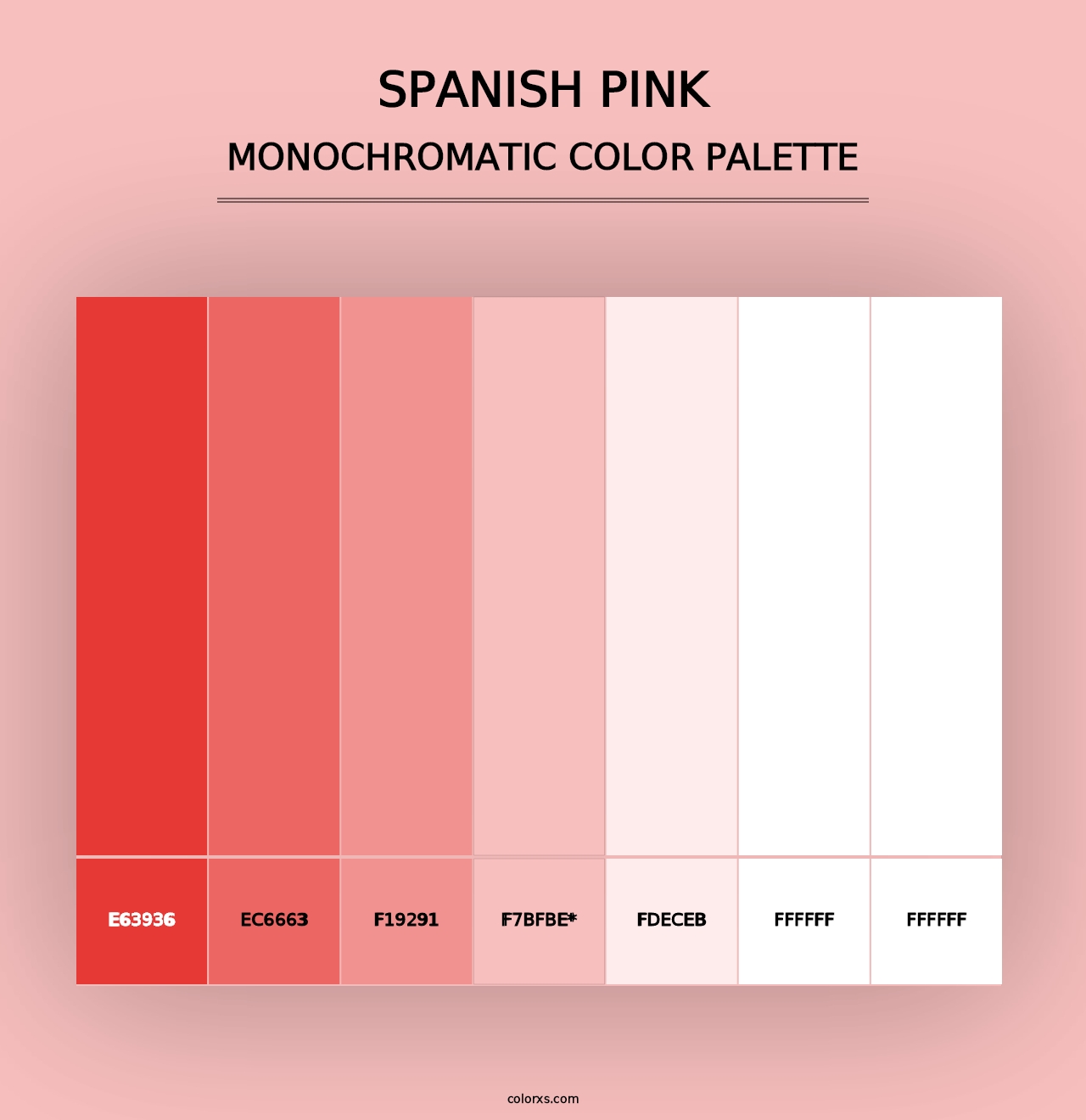 Spanish Pink - Monochromatic Color Palette