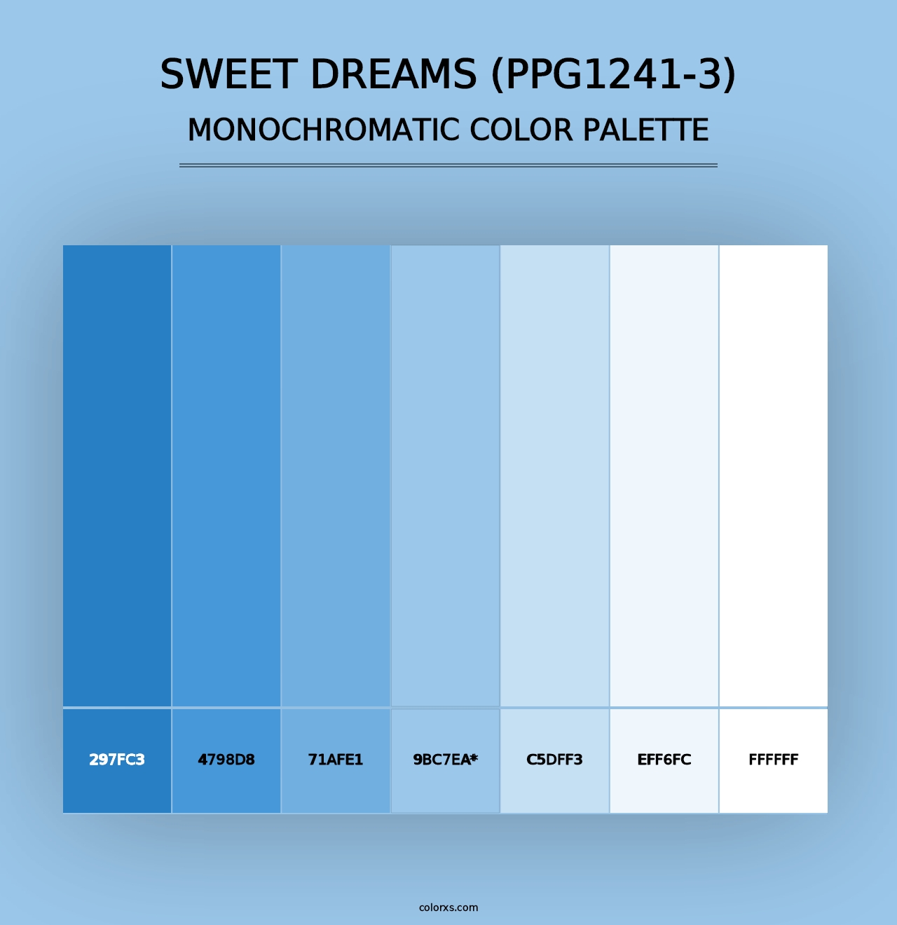 Sweet Dreams (PPG1241-3) - Monochromatic Color Palette