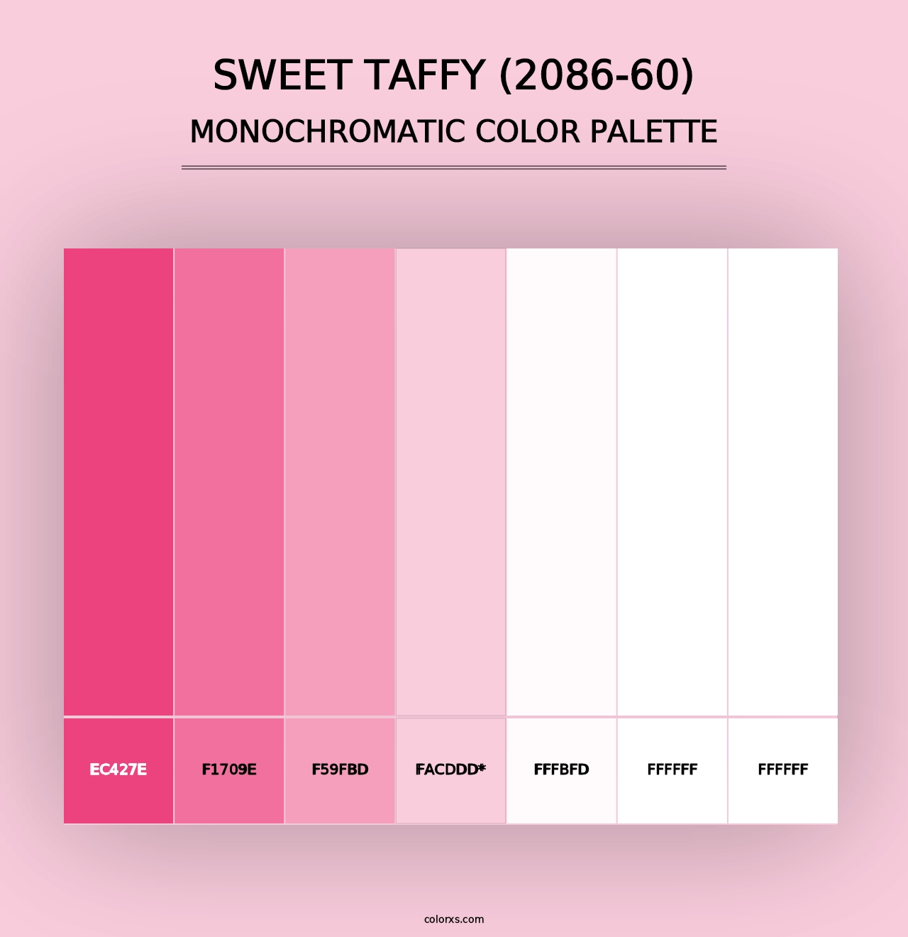 Sweet Taffy (2086-60) - Monochromatic Color Palette