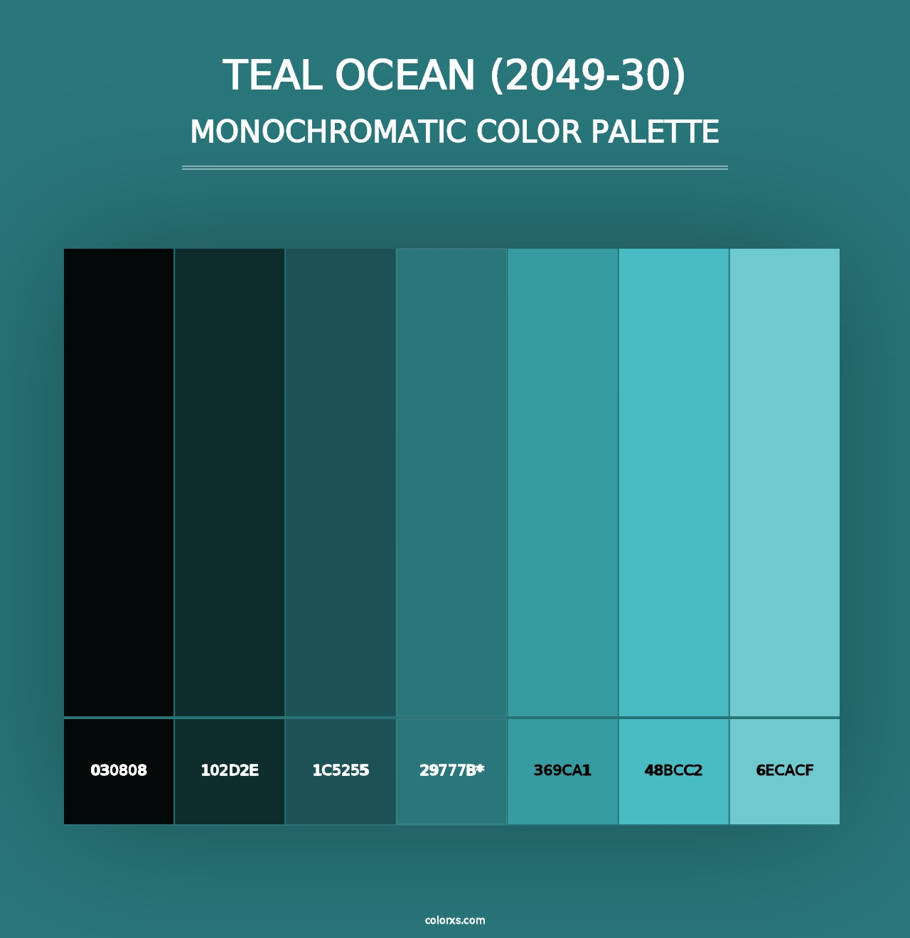 Teal Ocean (2049-30) - Monochromatic Color Palette