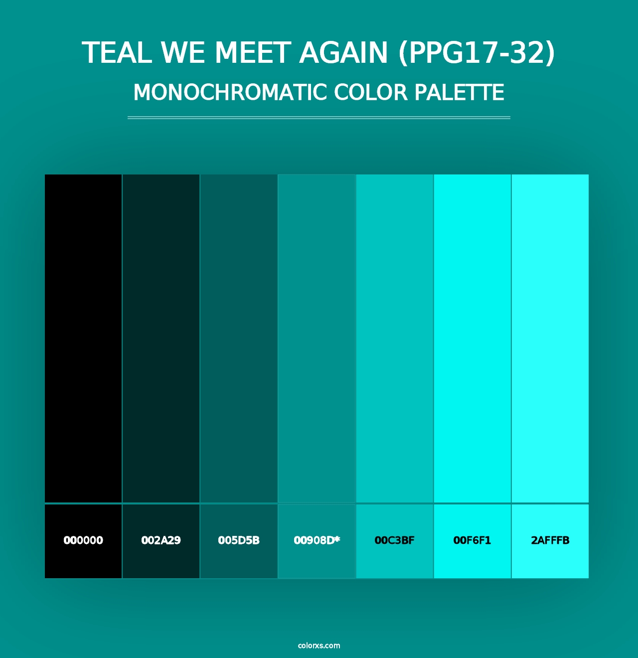 Teal We Meet Again (PPG17-32) - Monochromatic Color Palette